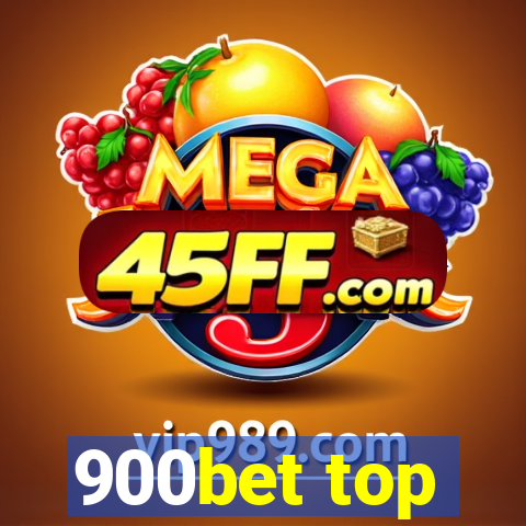 900bet top